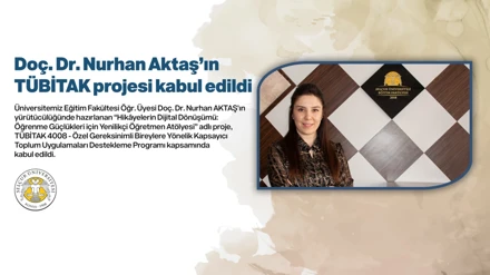 Doç. Dr. Nurhan Aktaş’ın TÜBİTAK projesi kabul edildi